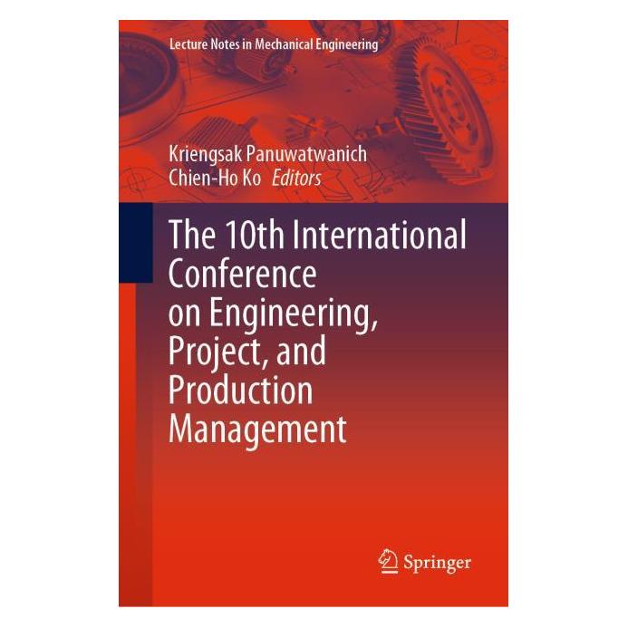 Springer The 10th International Conference on Engineering, Project, and Production Management (Englisch, Hardcover, Chien-Ho Ko, Kriengsak Panuwatwanich) (71875102)