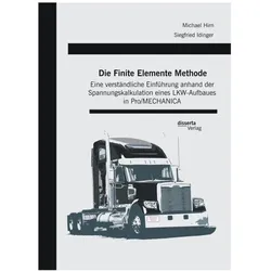 Die Finite Elemente Methode, Fachbücher von Siegfried Idinger