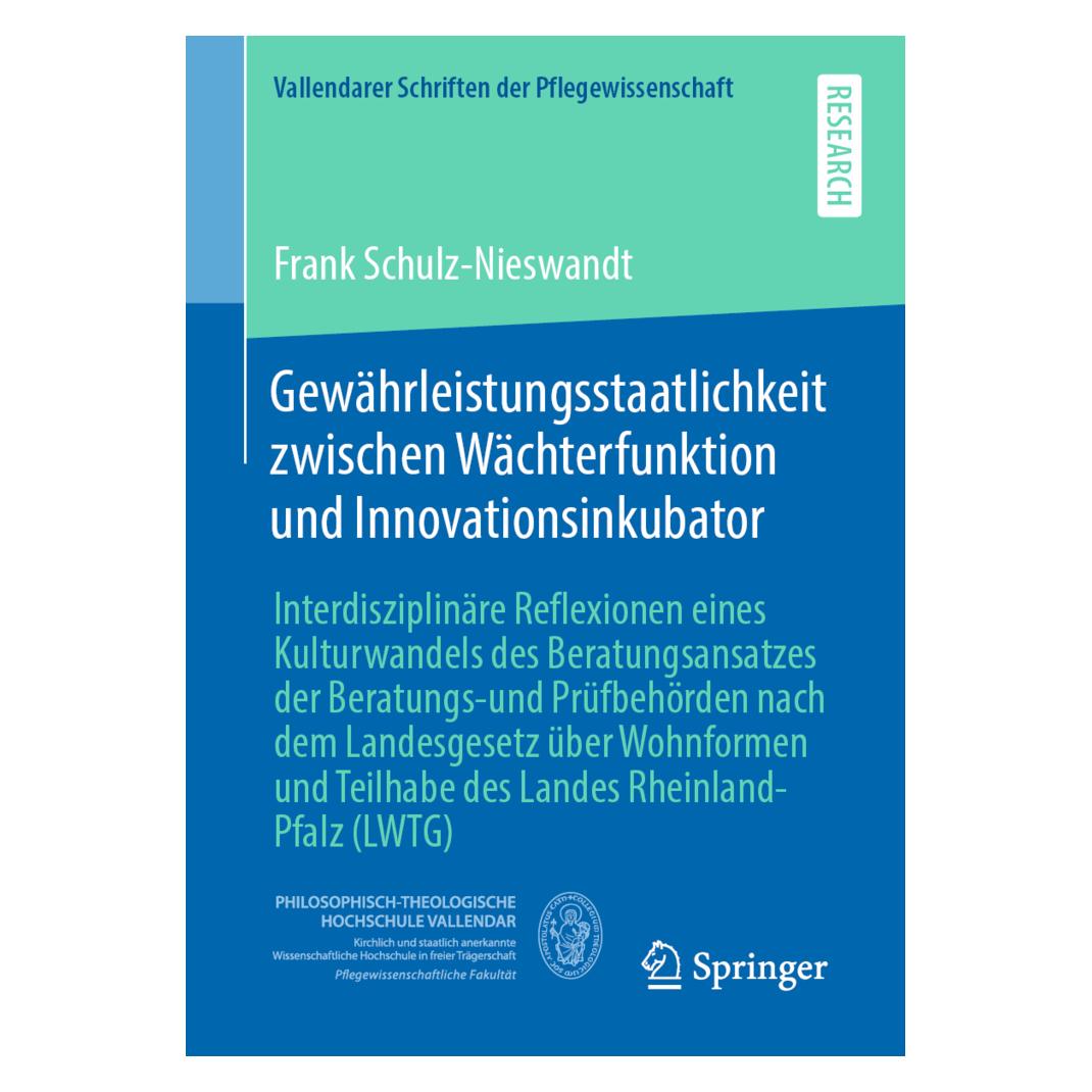 Springer Gewährleistungsstaatlichkeit zwischen Wächterfunktion und Innovationsinkubator (Deutsch, Softcover, Frank Schulz-Nieswandt) (39004304)