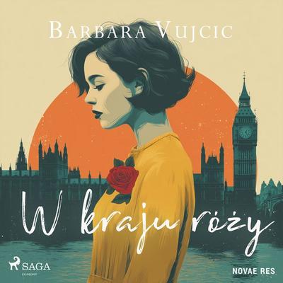 W kraju róży - Barbara Vujcic, Audio, 9788727046891
