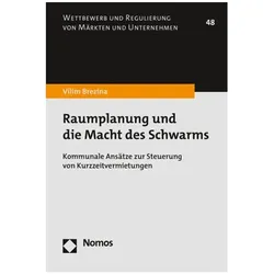 Raumplanung und die Macht des Schwarms, Fachbücher von Vilim Brezina