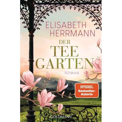 Der Teegarten, Taschenbuch von Elisabeth Herrmann, Goldmann