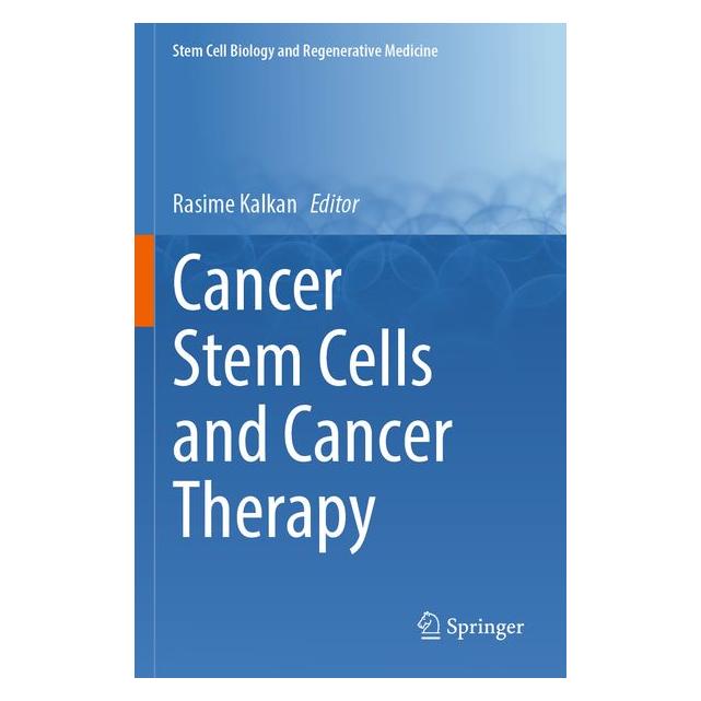 Springer Cancer Stem Cells and Cancer Therapy (Englisch, Softcover, Rasime Kalkan) (69163109)