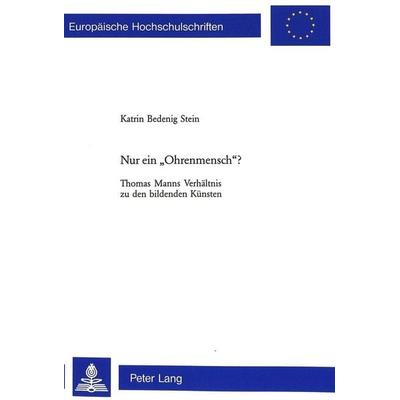 Nur ein «Ohrenmensch»?, Taschenbuch von Katrin Bedenig Stein, Lang, Peter Bern, 978-3-906767-23-9