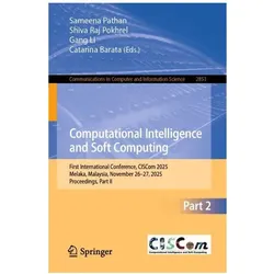 Computational Intelligence and Soft Computing, Fachbücher von Gang Li, Shiva Raj Pokhrel, Catarina Barata, Sameena Pathan