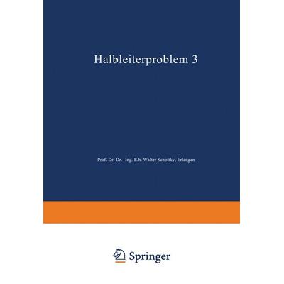 Halbleiterprobleme, Taschenbuch von , Springer Berlin, 978-3-662-16111-1