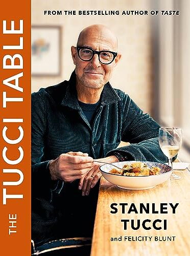 Stanley Tucci - The Tucci Table: From the No.1 bestselling author of Taste - Preis vom 09.10.2026 07:28:09 h