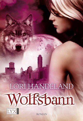 Lori Handeland - Wolfsbann - Preis vom 19.10.2026 19:33:35 h