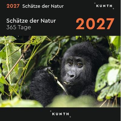 Schätze der Natur - KUNTH 365-Tage-Abreißkalender 2027