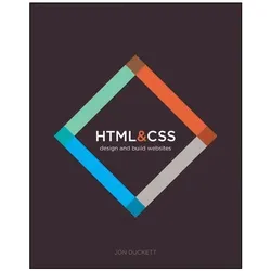 HTML and CSS, Fachbücher von Jon Duckett