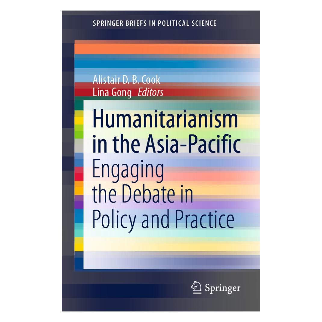 Springer Humanitarianism in the Asia-Pacific (Englisch, Softcover, Alistair D. B. Cook, Lina Gong) (56164548)