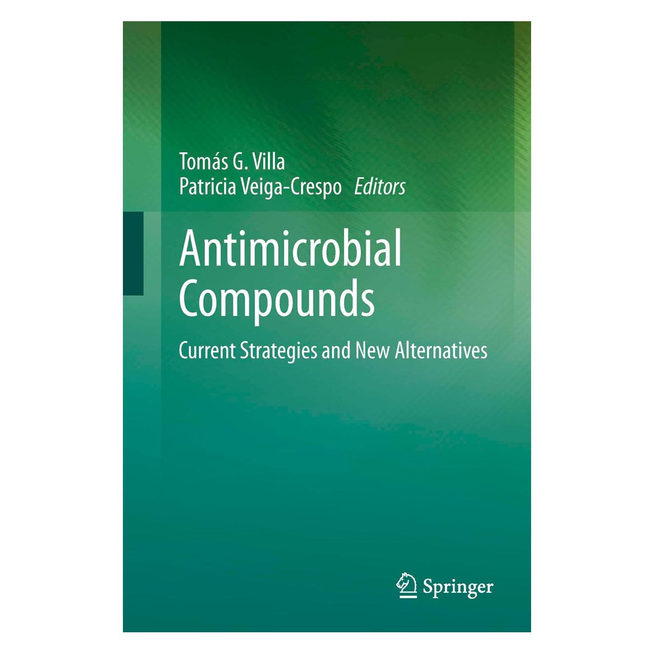 Springer Antimicrobial Compounds (Englisch, Hardcover, Patricia Veiga-Crespo, Tomás G. Villa) (9783642404436)