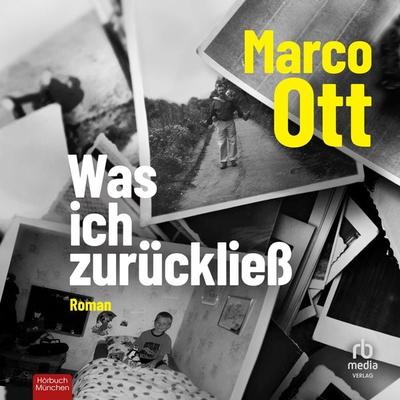 Was ich zurückließ - Marco Ott, Audio, 9783987855146