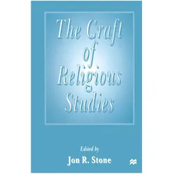 The Craft of Religious Studies, Fachbücher von Jon R. Stone