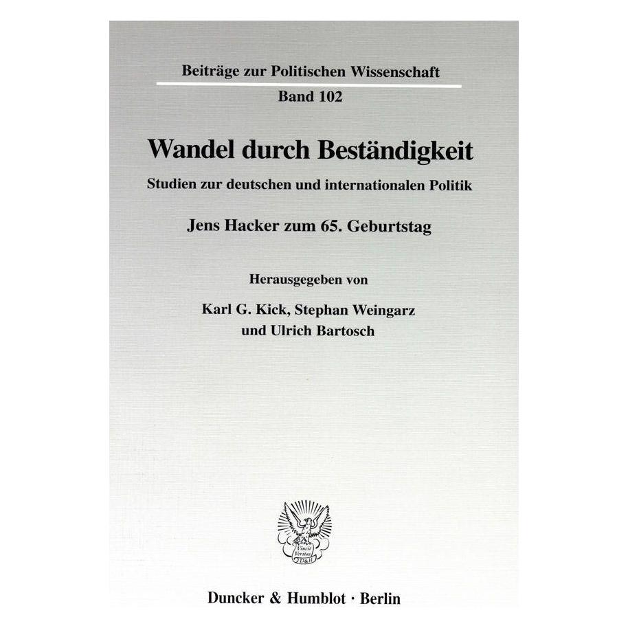 Duncker & Humblot Wandel durch Beständigkeit. (Deutsch, Softcover, Karl G. Kick, Stephan Weingarz, Ulrich Bartosch) (55345243)