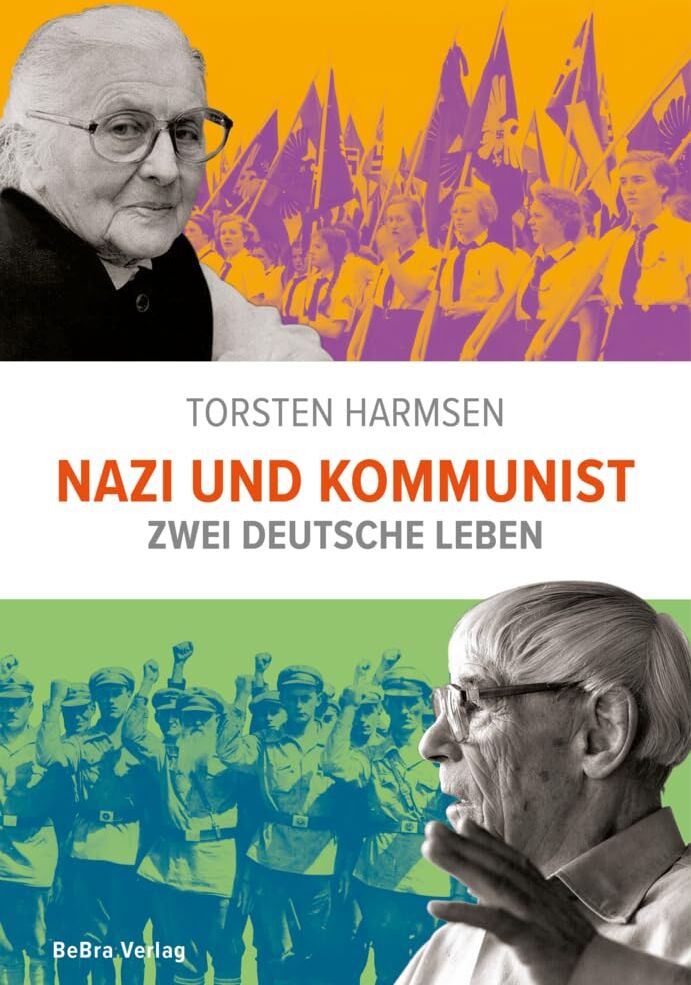 Torsten Harmsen - Nazi und Kommunist: Zwei deutsche Leben - Preis vom 11.10.2026 03:10:56 h