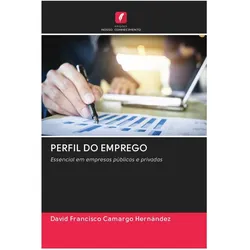 Perfil Do Emprego, Ratgeber von David Francisco Camargo Hernández