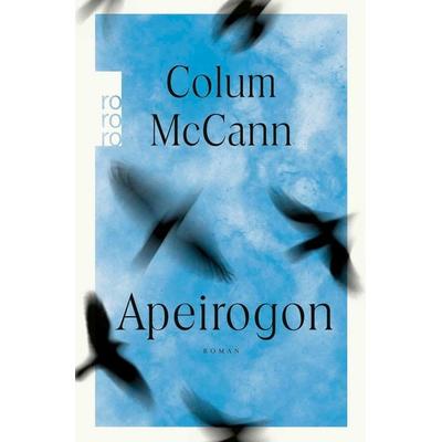 Apeirogon, Taschenbuch von Colum McCann, Rowohlt Taschenbuch, 978-3-499-27187-8