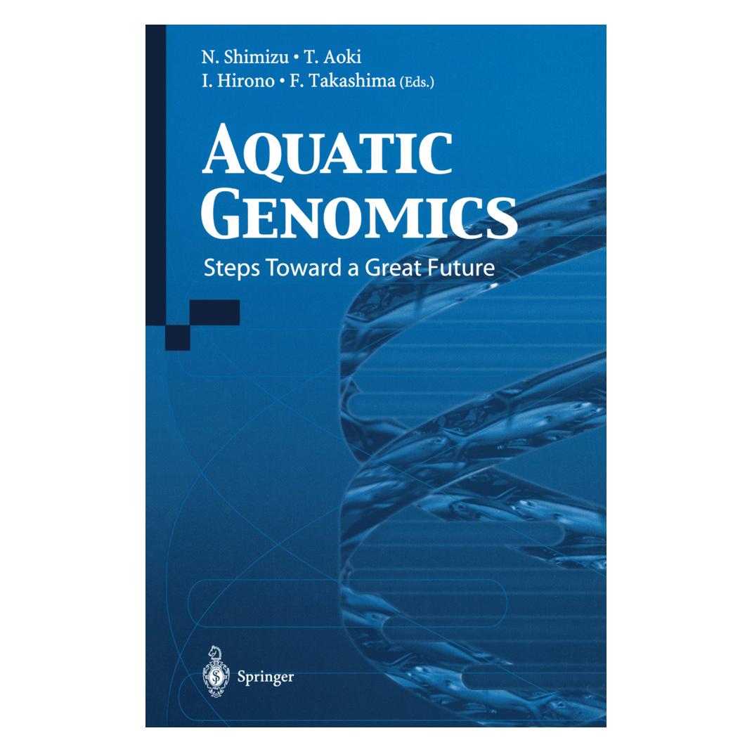 Springer Aquatic Genomics (Englisch, Softcover, F. Takashima, I. Hirono, N. Shimizu, T. Aoki) (55538228)