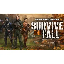Survive the Fall Digital Supporter Edition