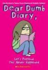 Jim Benton - Let's Pretend This Never Happened (Dear Dumb Diary #1) - Preis vom 12.10.2026 11:37:12 h