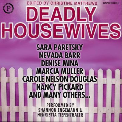 Deadly Housewives - Christine Matthews, Audio, 9781607472698