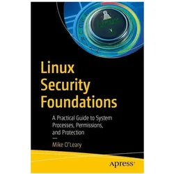 Linux Security Foundations, Fachbücher von Mike O’Leary, Mike O Leary