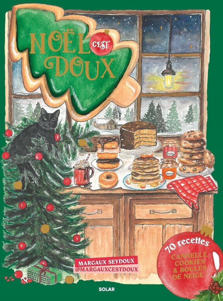 Margaux Seydoux - Noël, c'est doux : cannelle, cookies & boules de neige ! : 70 recettes - Preis vom 09.10.2026 07:28:09 h
