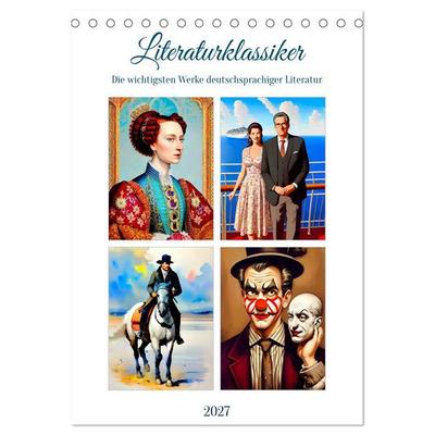 Literaturklassiker (Tischkalender 2027 DIN A5 hoch), CALVENDO Monatskalender