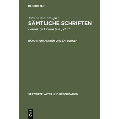 Gutachten und Satzungen, Gebundene Ausgabe von , De Gruyter, 978-3-11-007810-7