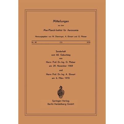 Sonderheft zum 60. Geburtstag, Taschenbuch von W. Dieminger,A. Ehmert,G. Pfotzer, Springer Berlin, 978-3-540-04970-8
