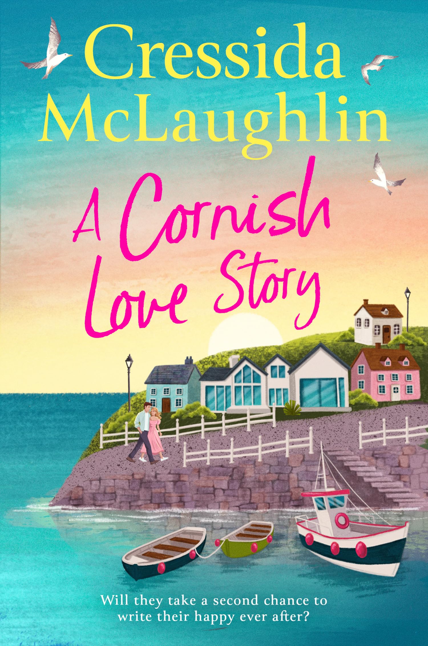 Cressida McLaughlin - A Cornish Love Story: The perfect brand-new escapist and romance standalone novel for summer 2025 from the million-copy best-selling author - Preis vom 14.10.2026 23:07:16 h
