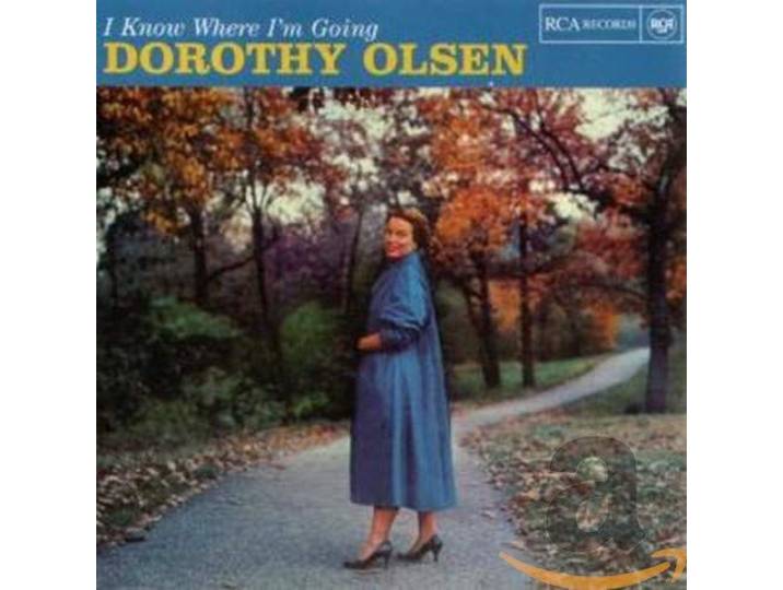 Dorothy Olsen - I Know Where I M Going