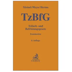 Meinel:Teilzeit- und Befristungsgesetz, Fachbücher von Sascha Herms, Judith Heyn, Gernod Meinel