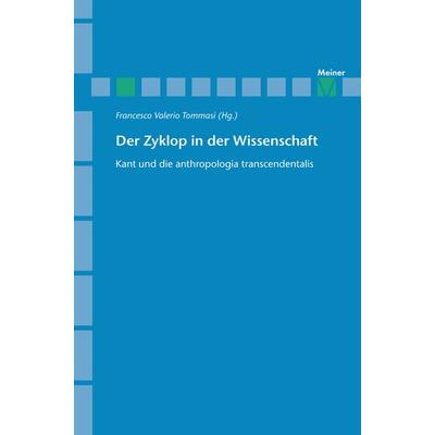 Der Zyklop in der Wissenschaft, Taschenbuch von Francesco Valerio Tommasi, Meiner, F, 978-3-7873-3427-8