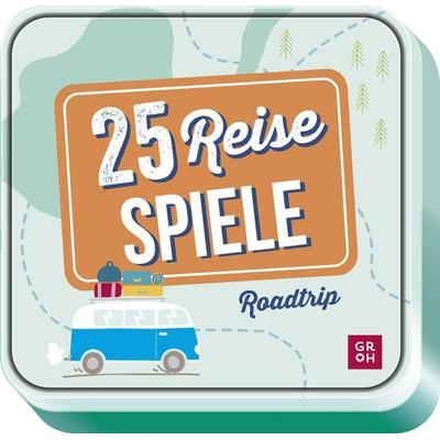 25 Reise-Spiele – Roadtrip, Sonstige von , Groh