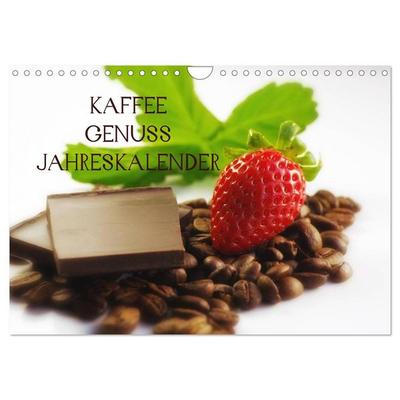 Kaffee Genuss Jahreskalender (Wandkalender 2026 DIN A4 quer), CALVENDO Monatskalender