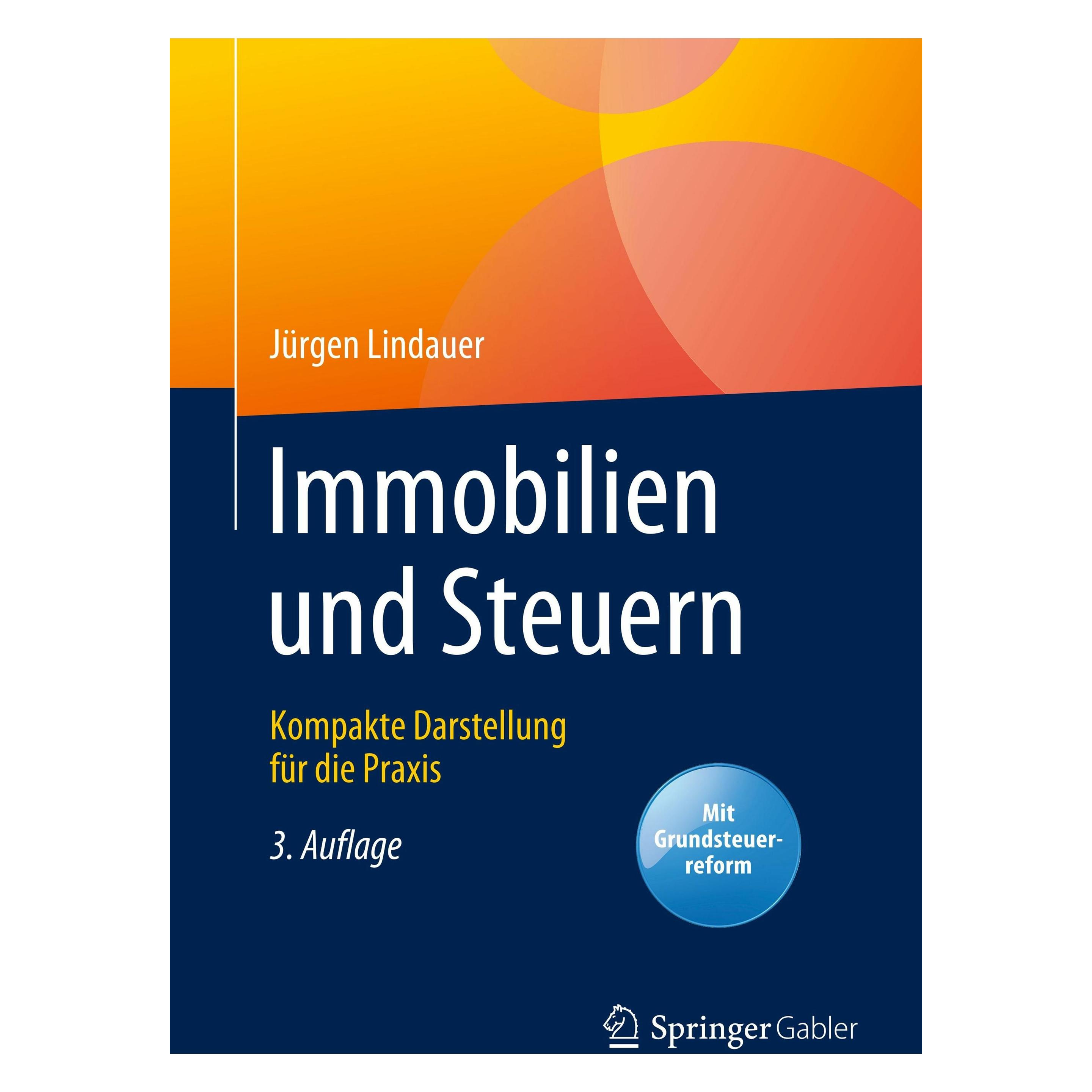Springer Immobilien und Steuern (Deutsch, Hardcover, Jürgen Lindauer) (9783658293321)