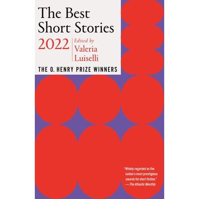 The Best Short Stories 2022, Taschenbuch von Jenny Luiselli Valeria; Minton Quigley, Random House LLC US