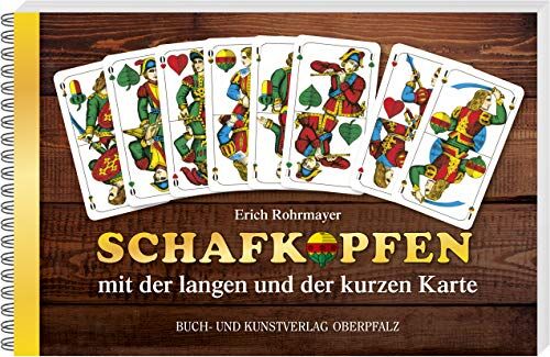 Erich Rohrmayer - Schafkopfen mit der langen und der kurzen Karte - Preis vom 09.10.2026 07:28:09 h