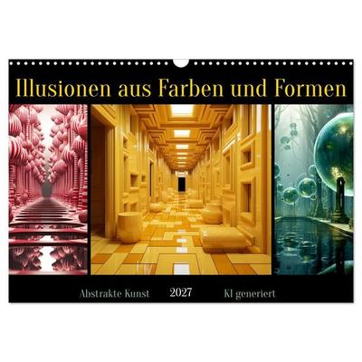 Illusionen aus Farben und Formen (Wandkalender 2027 DIN A3 quer), CALVENDO Monatskalender