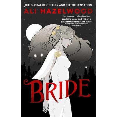 Bride, Taschenbuch von Ali Hazelwood, Little, Brown Books for Young Readers, 978-1-4087-2886-4
