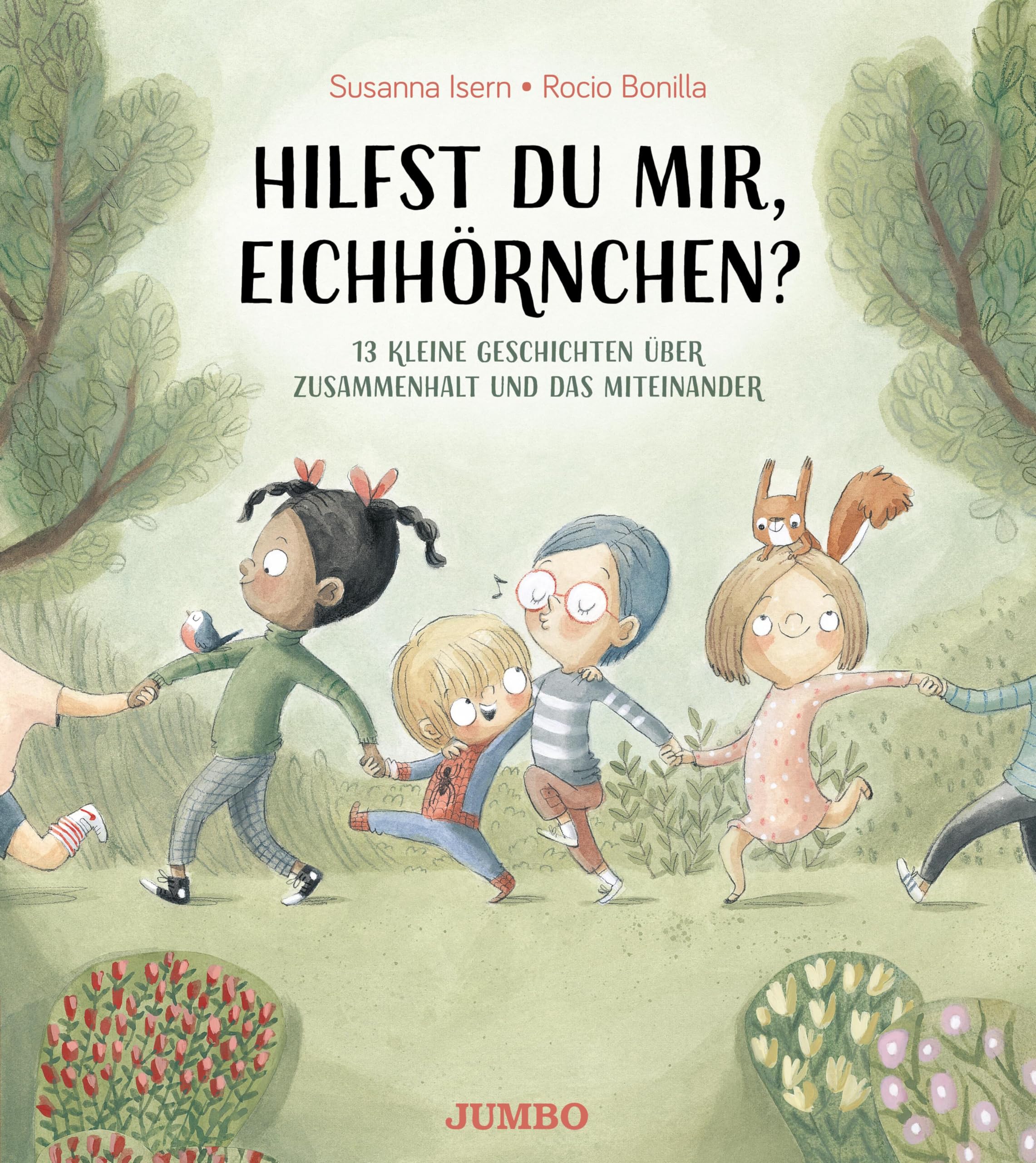 Susanna Isern - Hilfst du mir, Eichhörnchen? 13 kleine Geschichten über Zusammenhalt und das Miteinander - Preis vom 11.10.2026 15:43:13 h