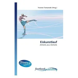Eiskunstlauf, Ratgeber von Yvonne Tomansek