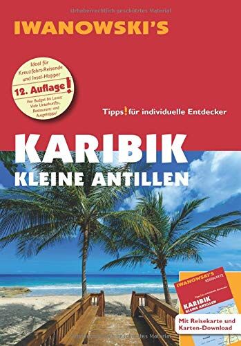 Heidrun Brockmann - Karibik Kleine Antillen - Reiseführer von Iwanowski: Individualreiseführer mit Extra-Reisekarte und Karten-Download (Reisehandbuch) - Preis vom 30.09.2026 22:30:23 h