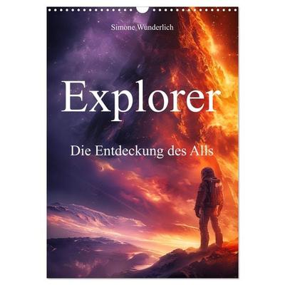 Explorer - Die Entdeckung des Alls (Wandkalender 2026 DIN A3 hoch), CALVENDO Monatskalender
