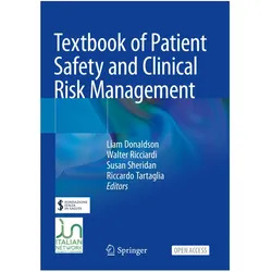 Textbook of Patient Safety and Clinical Risk Management, Fachbücher