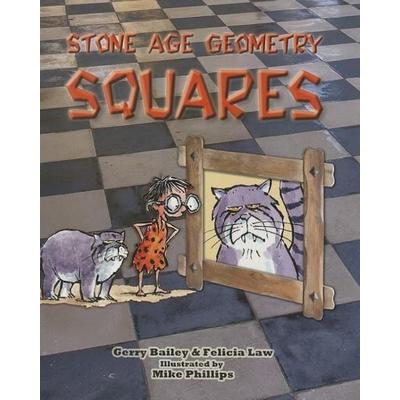 Stone Age Geometry: Squares, Taschenbuch von Gerry Bailey, Crabtree, 978-0-7787-0517-8