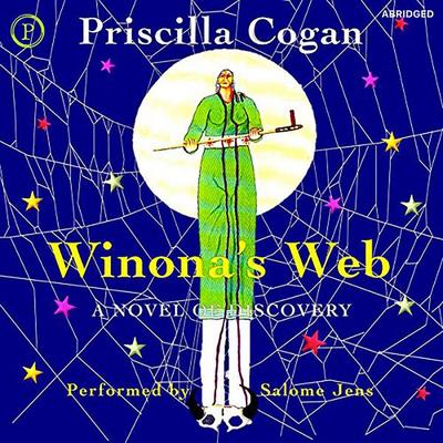 Winona's Web - Priscilla Cogan, Audio, 9781614675433