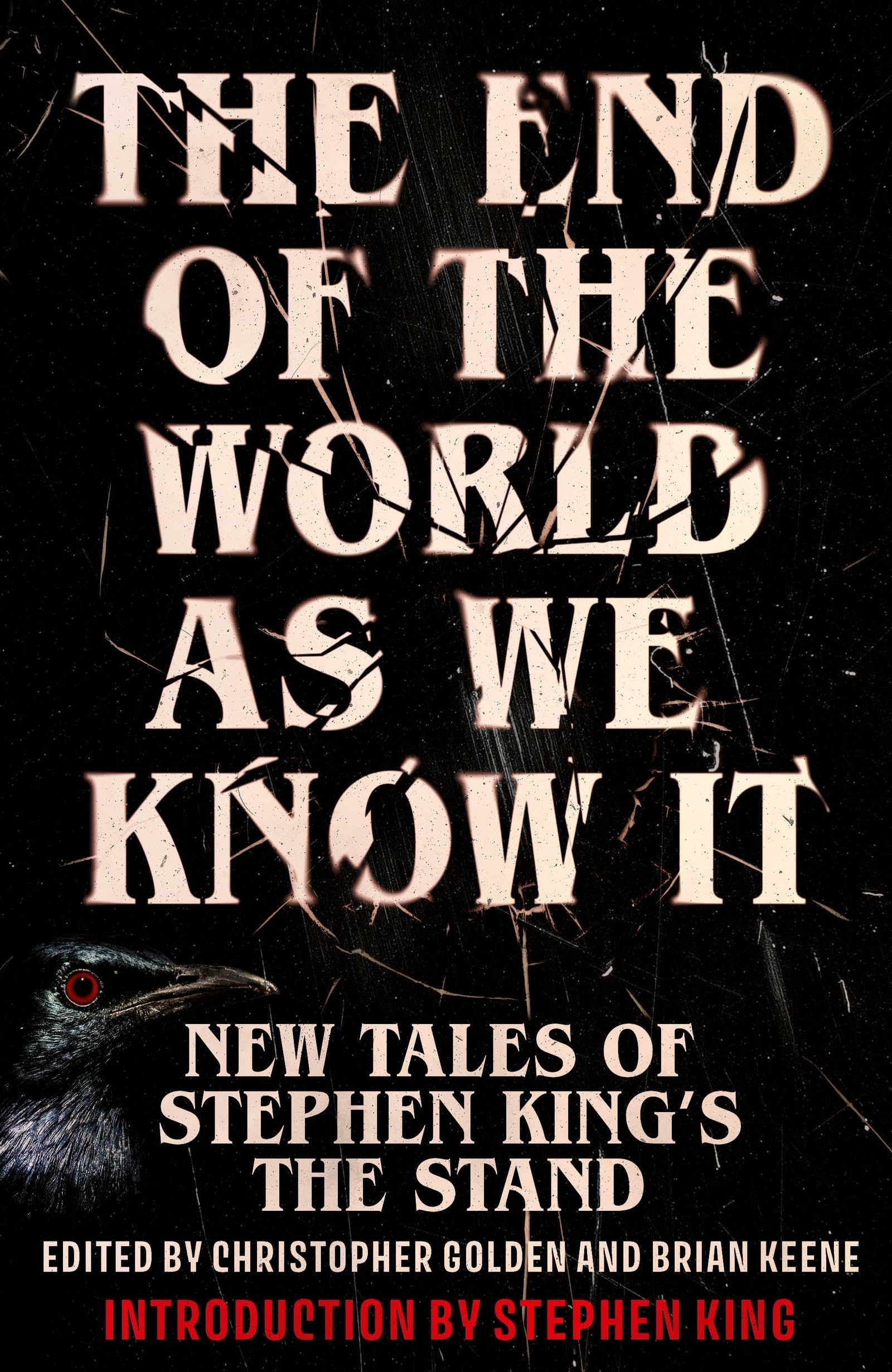 Keene, Christopher Golden and Brian - The End of the World as We Know It: The instant New York Times bestseller (Aug 2025): New Tales of Stephen King’s The Stand - Preis vom 10.10.2026 11:48:34 h